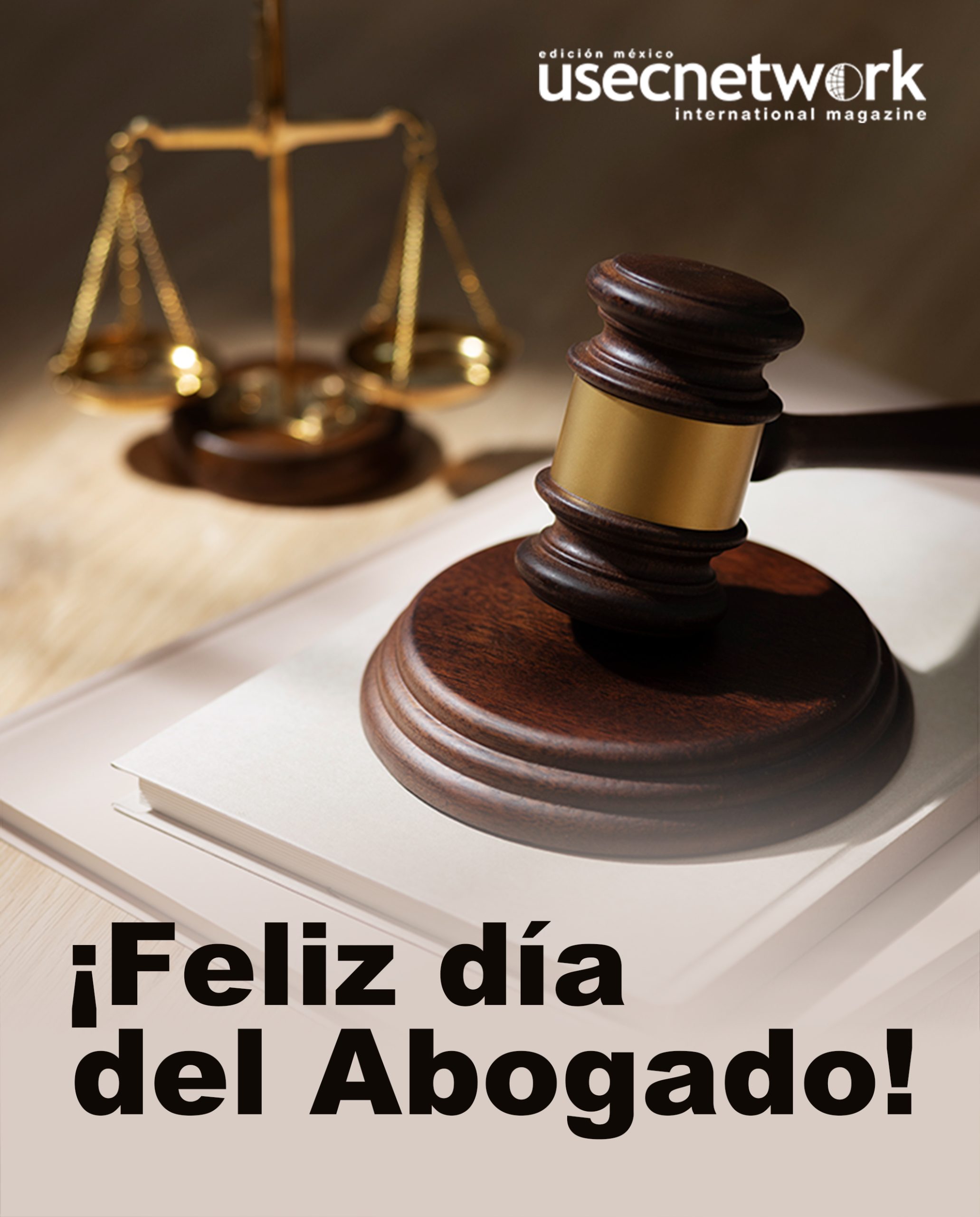 Feliz Día Del Abogado Usec Network Magazine 8868