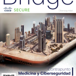 CONOCE BRIDGE LA REVISTA DE CIBERSEGURIDAD DE CISCO SECURE