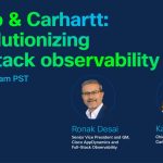 Cisco & Carhartt: Revolutionizing full stack observability