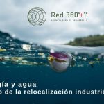 Energía & Agua, el reto de la relocalización industrial