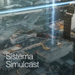 Simulcast, calidad y cobertura única