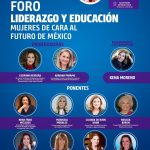 Foro Liderazgo y Educación, Mujeres de cara al Futuro de México