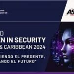 V Foro Women in Security LATAM & CARIBBEAN 2024