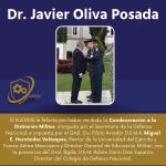 Felicidades al Dr. Javier Oliva Posada por su Condecoración Distinción Militar